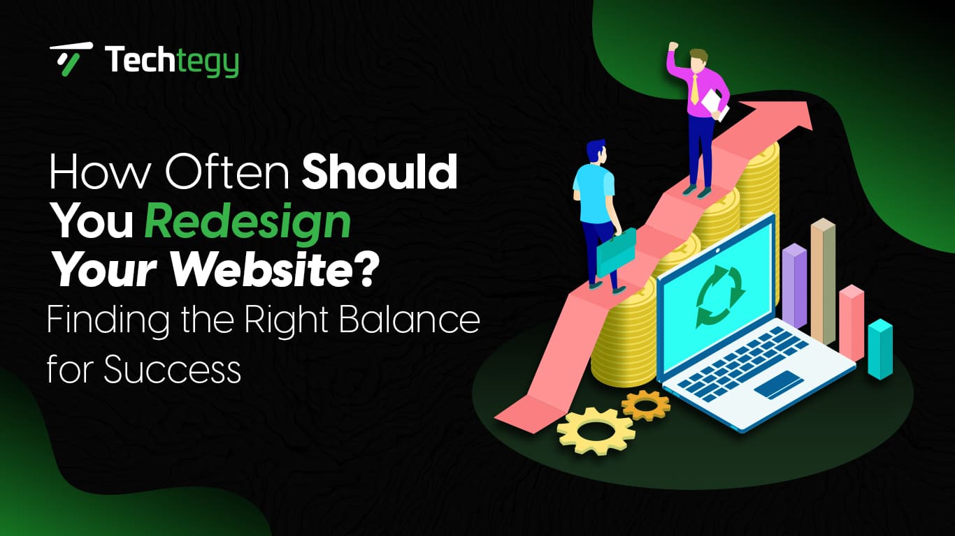 How Often Should You Redesign Your Website?