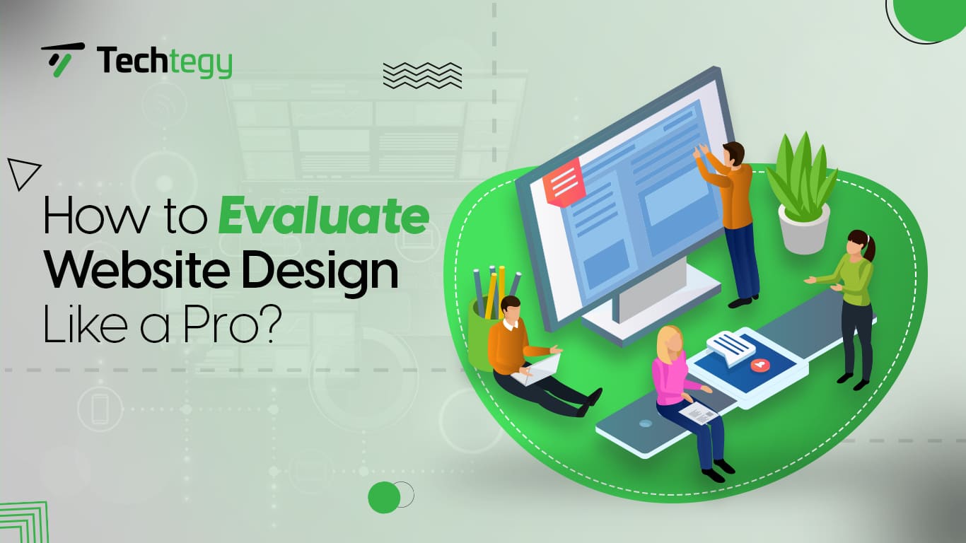 discussing the steps of How to Evaluate Website Design