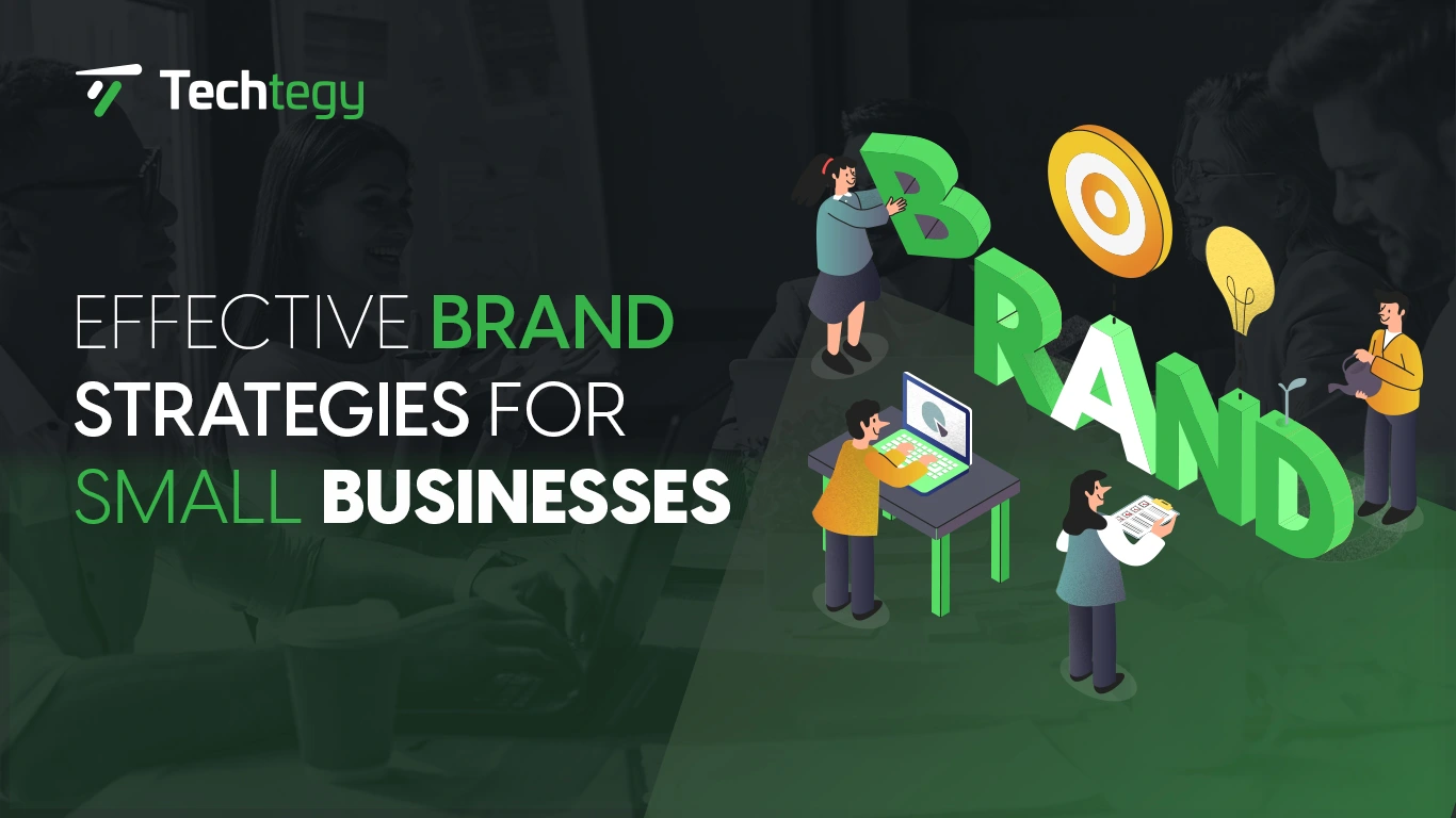 Guide on how to build a brand strategy for small business